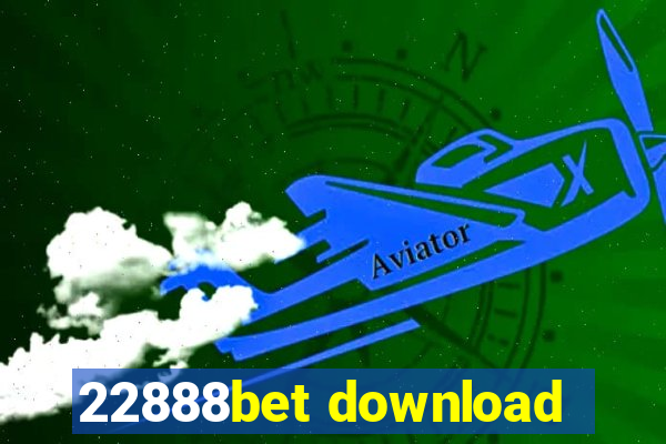 22888bet download